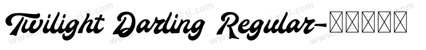 Twilight Darling Regular字体转换